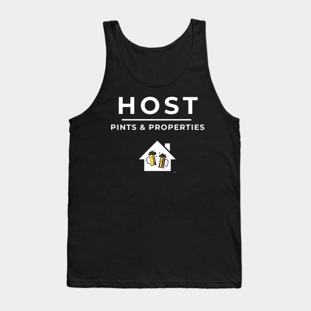 HOST - Pints & Properties Tank Top by Five Pillars Nation